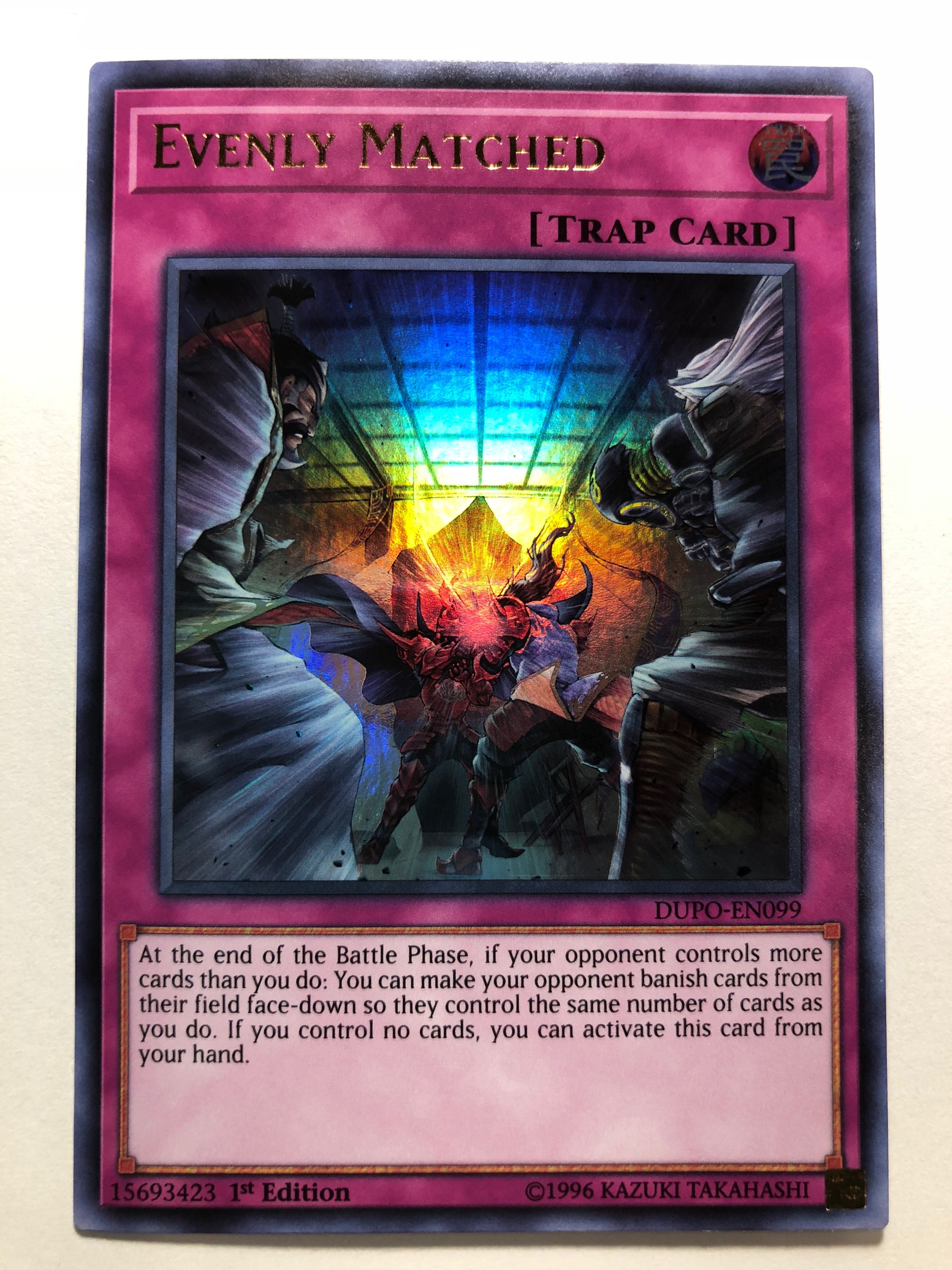 Yugioh Evenly Matched DUPO-EN099 Ultra Rare 1st Edition Near Mint Yugioh Evenly Matched DUPO-EN099 Ultra Rare 1st Edition Near Mint