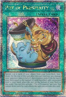 Pot of Prosperity (Quarter Century Secret Rare) - 25th Anniversary Rarity Collection (RA01)