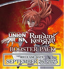 Union Arena: Rurouni Kenshin Booster 9/26/2025