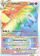 Hisuian Typhlosion VSTAR (Secret) - SWSH10: Astral Radiance (SWSH10)