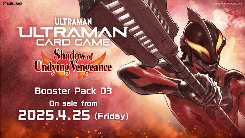 Ultraman TCG Set 03 Shadow of Undying Vengeance BP03 Booster