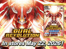 DIGIMON CARD GAME: DUAL REVOLUTION BOOSTER (BT25) 05/22/26