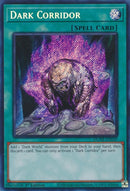 Dark Corridor - Duelist Nexus Secret Rare DUNE-EN059