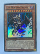 Yugioh The Wicked Eraser - CT07-EN011  Super Rare  Limited Edition NM