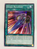 Yugioh Speed Recovery  SP17-EN048 Starfoil Rare 1st Edition NM