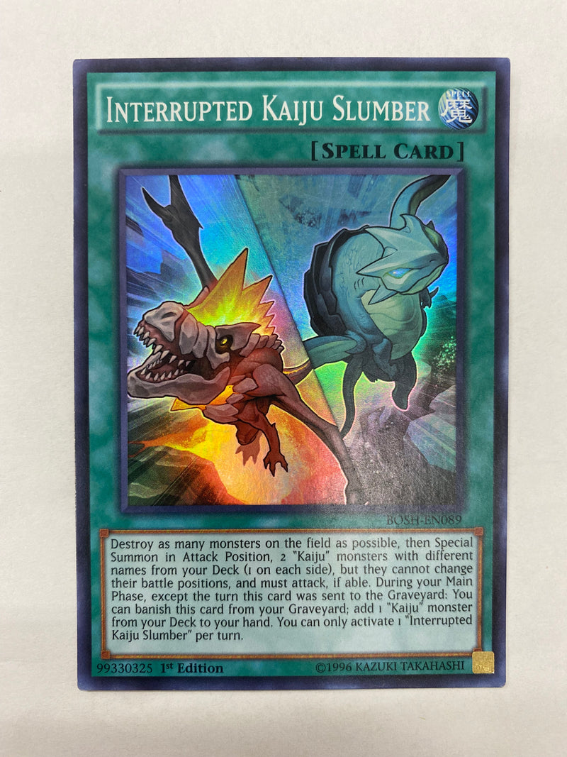 Yugioh Interrupted Kaiju Slumber BOSH-EN089 Super Rare 1st Edition NM