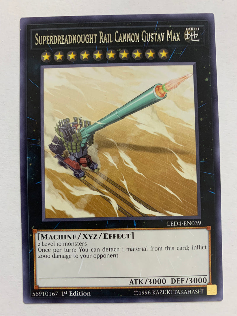 Superdreadnought Rail Cannon Gustav Max LED4-EN039 1st Rare YuGioh Card NM